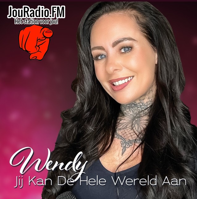 Wendy van hout - Jij kan de hele wereld aan