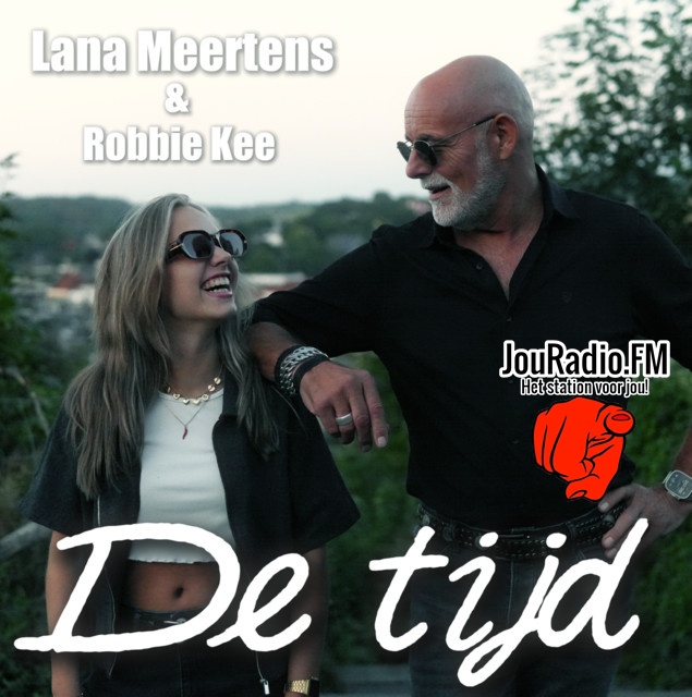 Lana Meertens & Robbie Kee - De Tijd