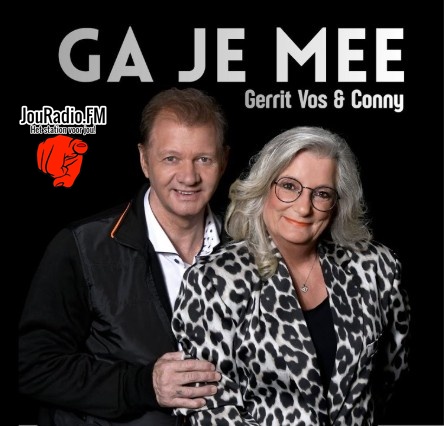 Gerrit vos & conny - Ga je mee